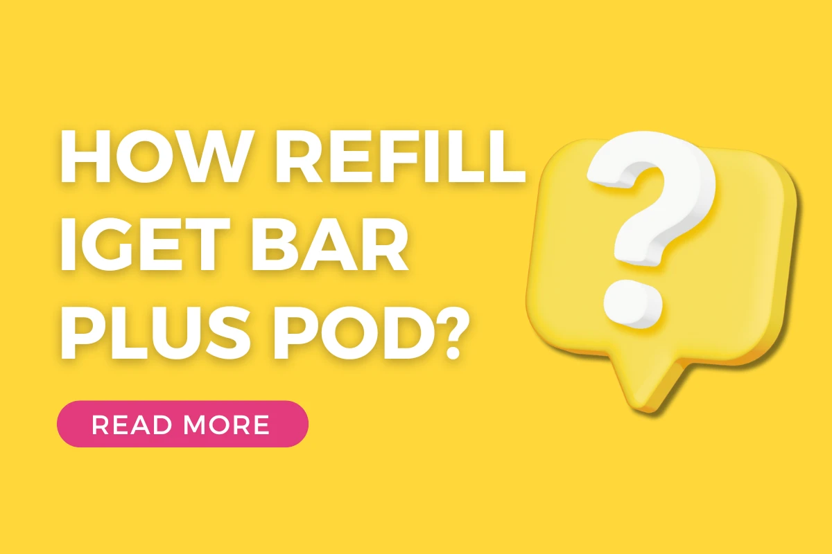 How To Refill IGET Bar Plus Pod?