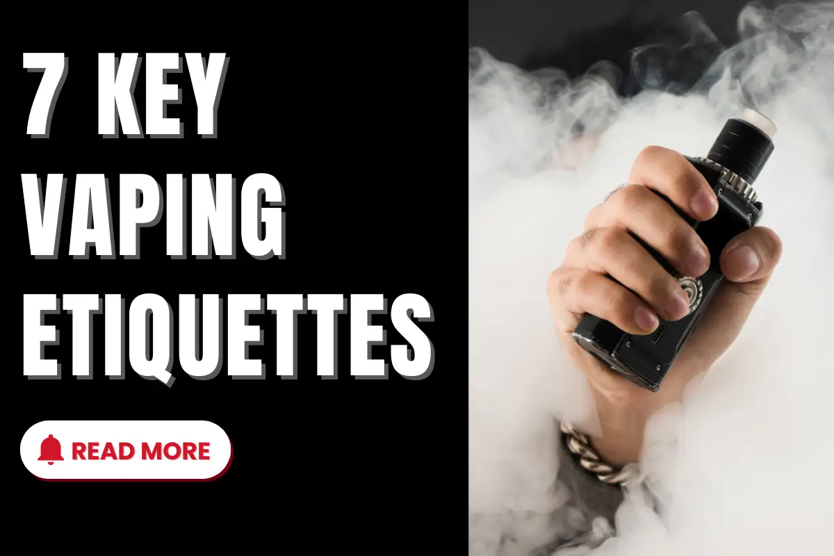 Vaping Etiquettes